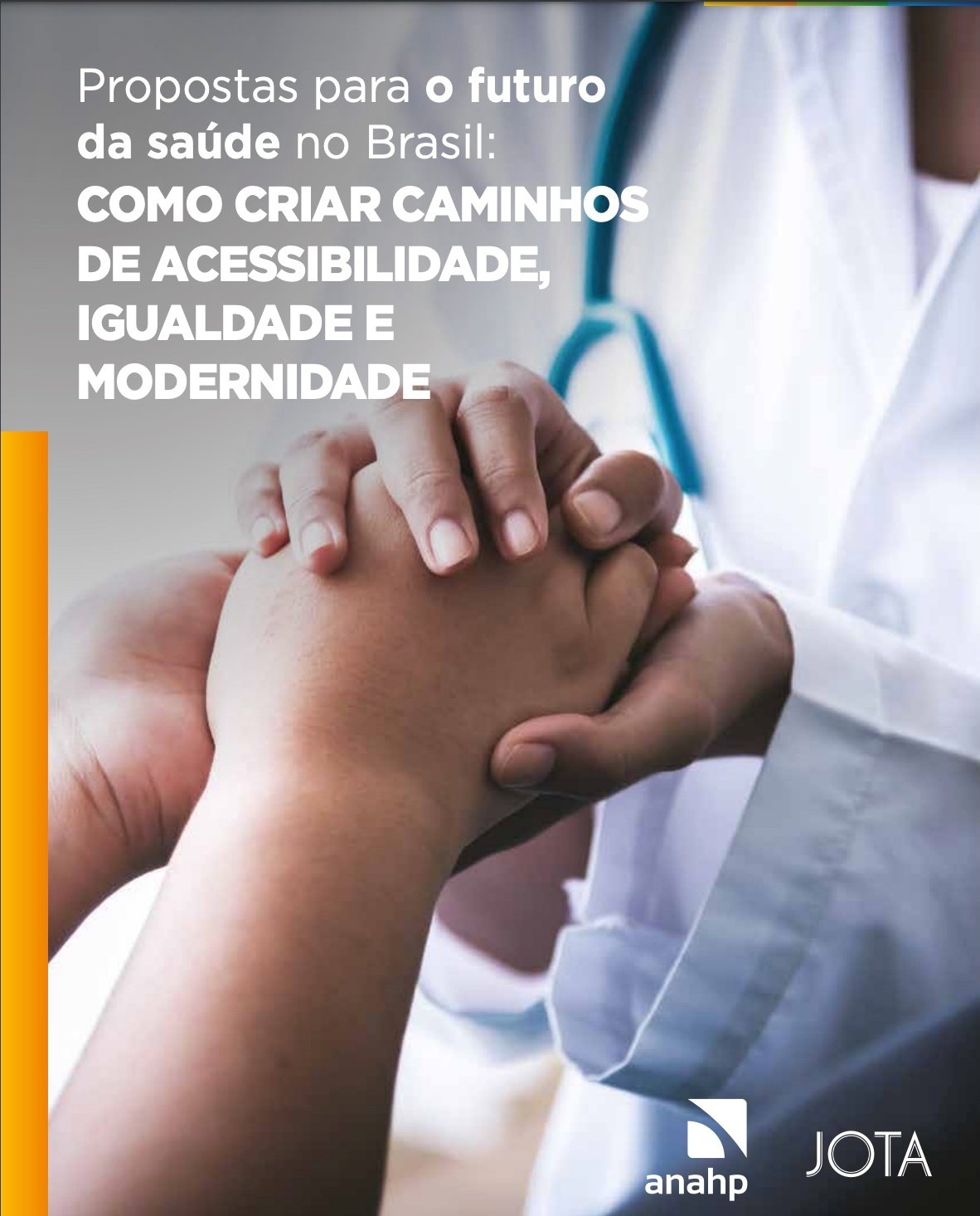 Anahp lança e-book com propostas para futuro da saúde no Brasil
