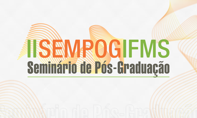 Prorrogado prazo para inscrições no Seminário de Pós-graduação do IFMS