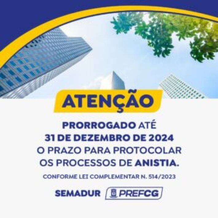 Capital – Lei da Anistia: Prefeitura prorroga até 2024 prazo para regularização de imóveis