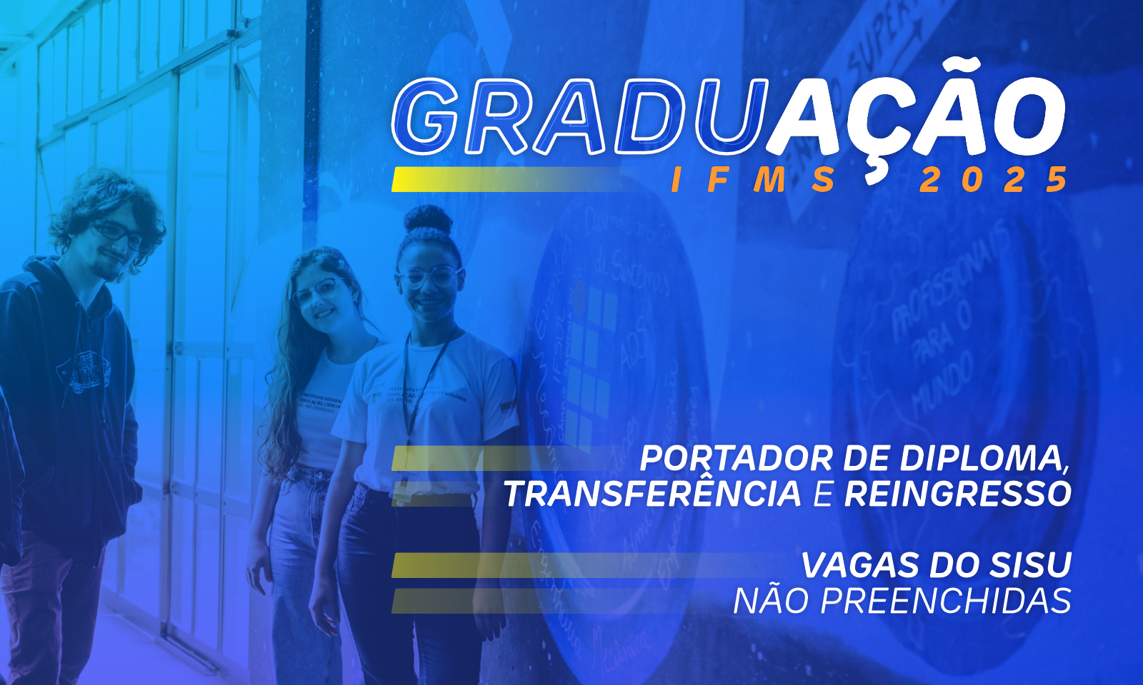 IFMS convoca candidatos para matrículas em vagas não preenchidas do Sisu