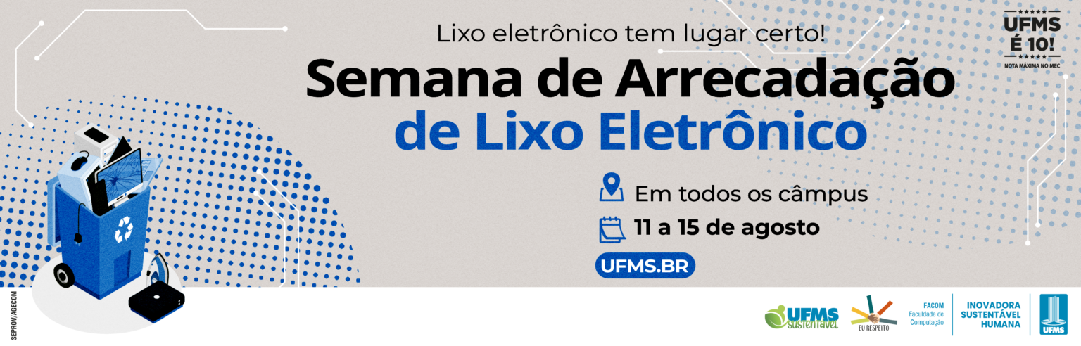 Semana de Arrecadação do Lixo Eletrônico será realizada em todos os campus